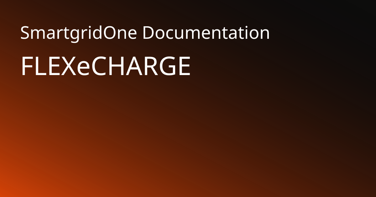 FLEXeCHARGE | SmartgridOne Documentation