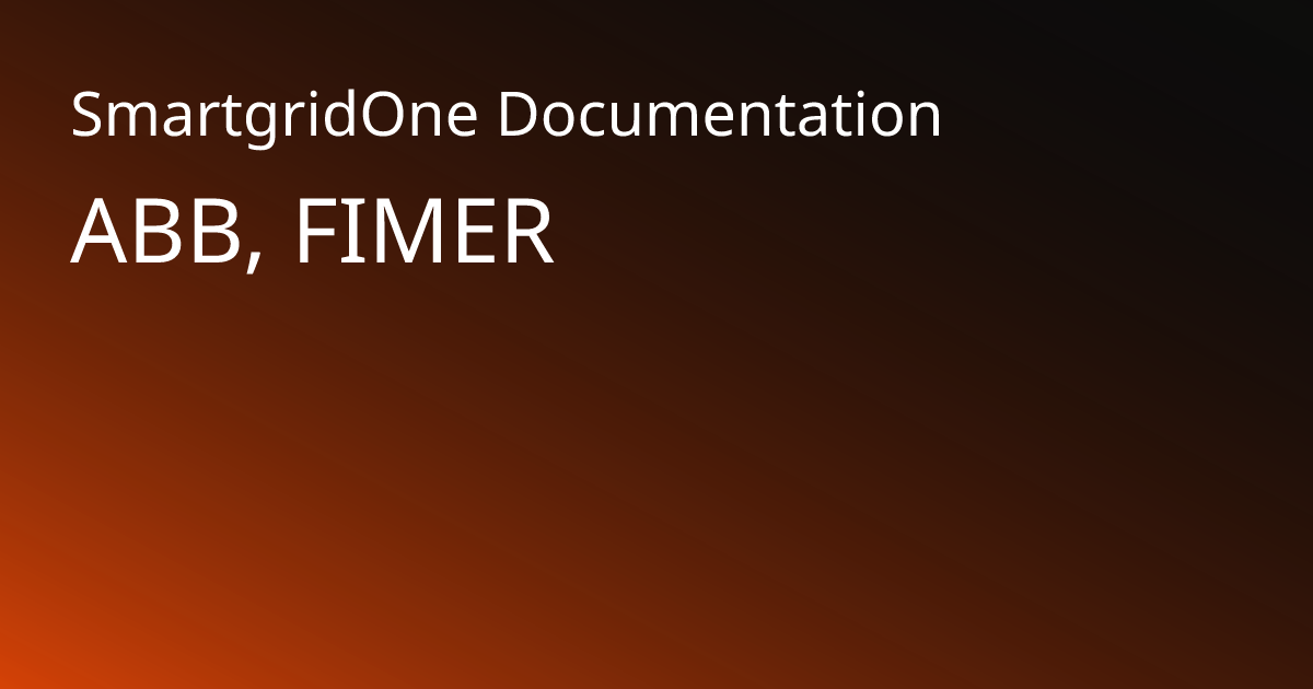 ABB, FIMER | SmartgridOne Documentation
