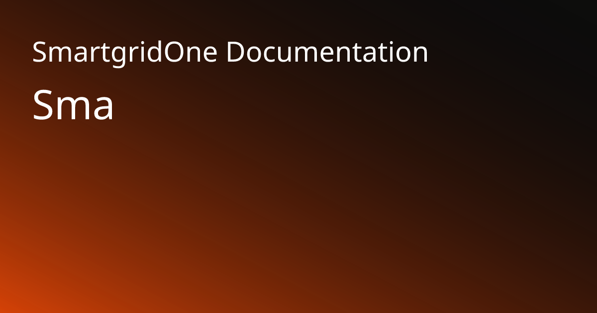 Sma | SmartgridOne Documentation