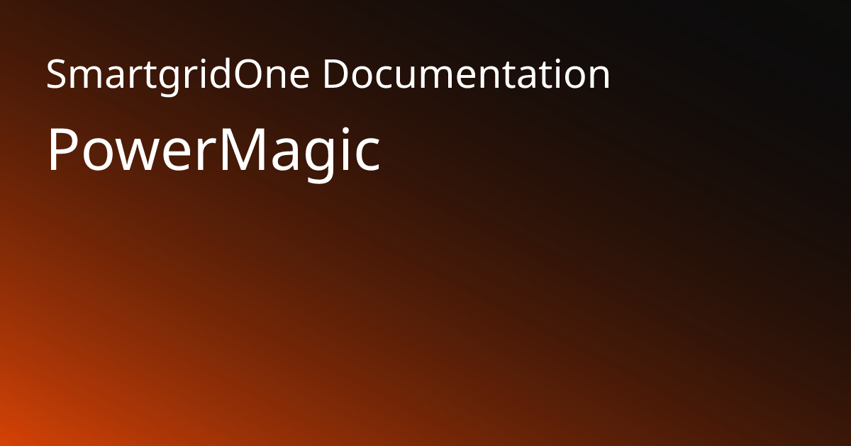 PowerMagic | SmartgridOne Documentation