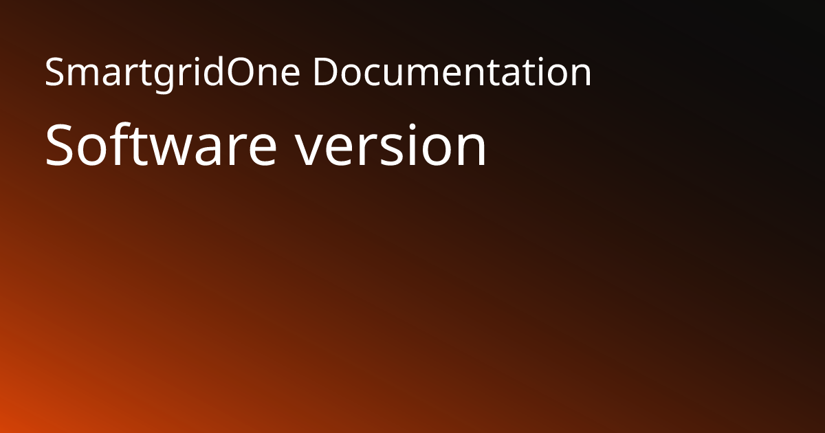 Software version | SmartgridOne Documentation